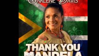 Carlene Davis  Thank You Mr Mandela [upl. by Head138]