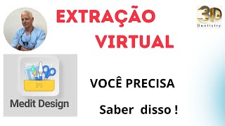 MEDIT LINK EXTRAÇÃO VIRTUAL MEDIT DESIGN PORTUGUÊS [upl. by Dorahs]