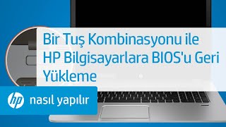 Bir Tuş Kombinasyonu ile HP Bilgisayarlara BIOSu Geri Yükleme  HP Support [upl. by Joelly]