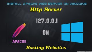 How to install Apache web server on windows  how to Host Web sites on your window 2018 [upl. by Aeneus]