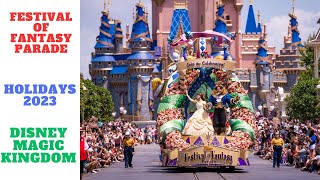 Festival of Fantasy Parade  Disney Magic Kingdom  Holidays 2023 [upl. by Nosa]