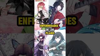 ENFERMEDADES DE LOS PILARES PARTE1 anime demonslayer kimetsunoyaiba [upl. by Muncey]