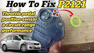 Throttlepedal position sensor a circuit rangeperformance  Solution P2121 Step by Step  p2121 [upl. by Inaliak]