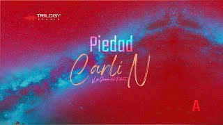 Carli N  Piedad Audio [upl. by Adaj916]