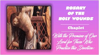 Rosary of the holy wounds [upl. by Aenet]