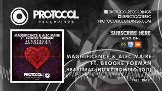 Magnificence amp Alec Maire ft Brooke Forman  Heartbeat Nicky Romero Edit [upl. by Ranique]