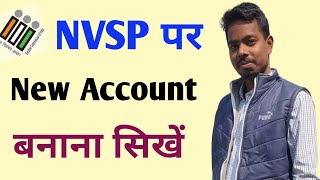 How to Create New Account On National Voters Service Portal  NVSP Par New Account Kaise Banaye [upl. by Ettedualc]