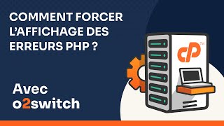 Comment forcer laffichage des erreurs PHP [upl. by Teddi867]