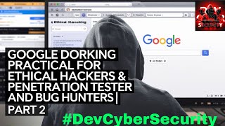 🤖Google Dorking Practical For Ethical Hackers amp Penetration Tester and Bug Hunters  Part 2 🤖 [upl. by Balbinder804]