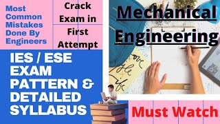 UPSC IESESE 2021 Official Syllabus for Mechanical EngineeringIES Exam PatternSubjectwise Detailed [upl. by Herminia471]