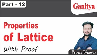 12 Properties of Lattice in Discrete Mathematics  Properties of Lattice With Proof  Bsc maths [upl. by Notloc765]