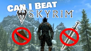 Can I beat SKYRIM with NO weapons OR Magic  Skyrim Unarmed Challenge 1 [upl. by Aizan]