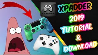 XPADDER TUTORIAL 2020 amp DOWNLOAD USE ANY CONTROLLER ON A PCWINDOWS 88110MAC [upl. by Lipinski]