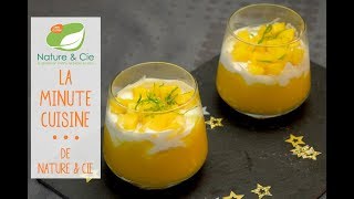 Verrines mangue coco sans lait et sans gluten [upl. by Mirth]