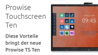 Prowise bei der didacta 2021  Diese Vorteile bringt der neue Prowise Touchscreen Ten [upl. by Weiser36]