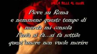 Antonello Venditti  Piove su Roma con testo [upl. by Ramona]