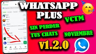 ¡SOLUCIÓN DEFINITIVA WhatsApp PLUS Ultima Versión 2024 sin Vincular y sin Perder tus Chats ✅ [upl. by Salli]