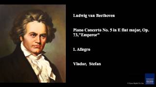 Ludwig van Beethoven Piano Concerto No 5 in E flat major Op 73 quotEmperorquot I Allegro [upl. by Celeski]