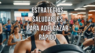 Estrategias saludables para adelgazar rápido🍔🥤🍟🍕🍩🍫🏋️‍♂️🏃‍♀️🚶‍♂️💊🍽️⚖️🍏💪💡❤️‍🩹📈 [upl. by Jessi]