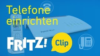 FRITZ Clip – Telefone an der FRITZBox einrichten [upl. by Romulus]