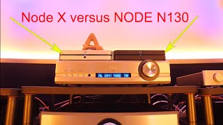 Bluesound Battle Node X Versus NODE N130 [upl. by Irrot]