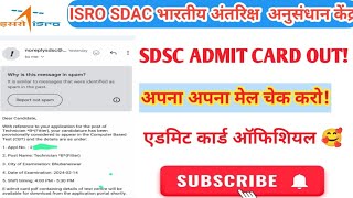 ISRO SDSC admit card OUT Satish Dhawan admit card Indian space research organisation ISRO [upl. by Suirad860]