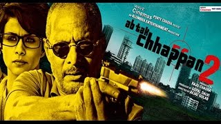 Ab Tak Chhappan 2 trailer [upl. by Itraa146]