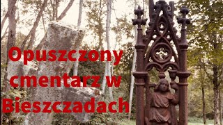 Zwiedzamy opuszczony cmentarz w Bieszczadach i leśny park ze zwierzętami [upl. by Nauqyaj918]