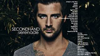 secondhand serenade songs 2005 until 2010  Best Of Secondhand Serenade Greatest Hits Full Album [upl. by Sang]