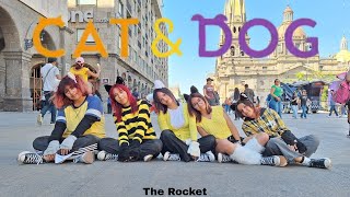 KPOP IN PUBLIC TXT  Cat amp Dog  Dance Cover by The Rocket [upl. by Elbys]