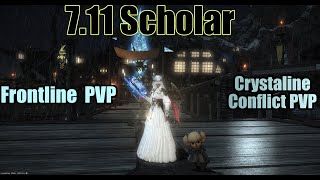 【FFXIV】711 Scholar Guide for Crystalline Conflict amp Frontlines PvP [upl. by Peednam]