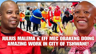 Julius Malema amp EFF MEC Obakeng Doing Amazing Work In City Of Tshwane [upl. by Chrisman]