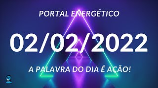 PORTAL 02 02 2022 SIGNIFICADO  Portal Energético 02022022  NUMEROLOGIA [upl. by Salomo]