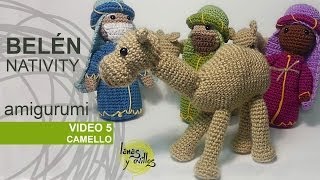 Tutorial Belén Amigurumi Part 5 Camellos Nativity English subtitles [upl. by Prosper]