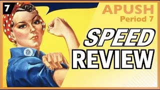 APUSH Period 7 Speed Review [upl. by Barnard]