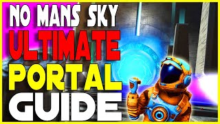 No Mans Sky Portal Guide 2021 How to Find and Use Glyphs and Portals [upl. by Sajet]