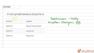 A nonproteinaceous enzyme is [upl. by Adnamar]