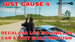 Just Cause 4 Recalada Los Molinillos Car Stunt Walkthrough [upl. by Adirem475]