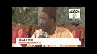 Mawlid 2013  Mosquée Serigne Babacar Sy  Serigne Maodo SY Dabakh  P2 [upl. by Neenej]