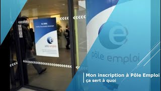 Pourquoi sinscrire à Pôle Emploi [upl. by Brunn]