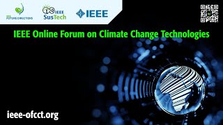 IEEE OFCCT 2024 • Creating a New Circular Carbon Economy via Carbon Capture Utilization and Storage [upl. by Noelc]