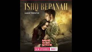 Ishq Bepanah episode 41424344454647484950 Pocket fm story audiable story viral [upl. by Eisaj]