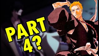 Bleach Novels and Hell OneShot What to Expect in Cour 4 [upl. by Adin]