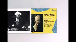 Mozart  Violin Concerto No5 Szeryng Kubelik BRSO [upl. by Heywood]