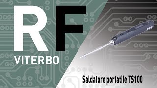 Recensione saldatore portatile TS100 TS100 sodering iron review Revisión del soldador TS100 [upl. by Lashonda369]