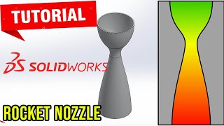 Design a Rocket Nozzle in Solidworks 2021 [upl. by Monjo815]