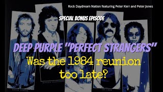 Deep Purple  Was the reunion of 1984 too late [upl. by Affay496]