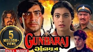 गुंडाराज  इंसानियत की लड़ाई  Ajay Devgan Kajol  Gundaraj Full HD Movie [upl. by Massarelli]