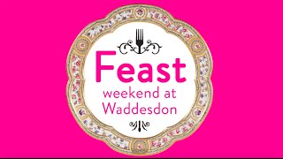 Feast Weekend 2015 at Waddesdon Manor Highlights [upl. by Inanak]