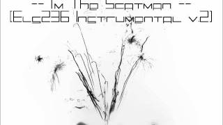 Scatman John  Im The Scatman Els236 Instrumental v2 [upl. by Hashimoto103]